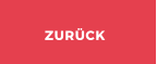 ZURÜCK