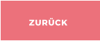 ZURÜCK